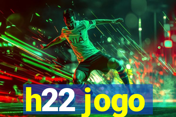 h22 jogo